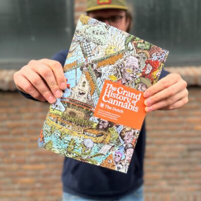 The Grand History of Cannabis - The Dutch (2nd Edition)